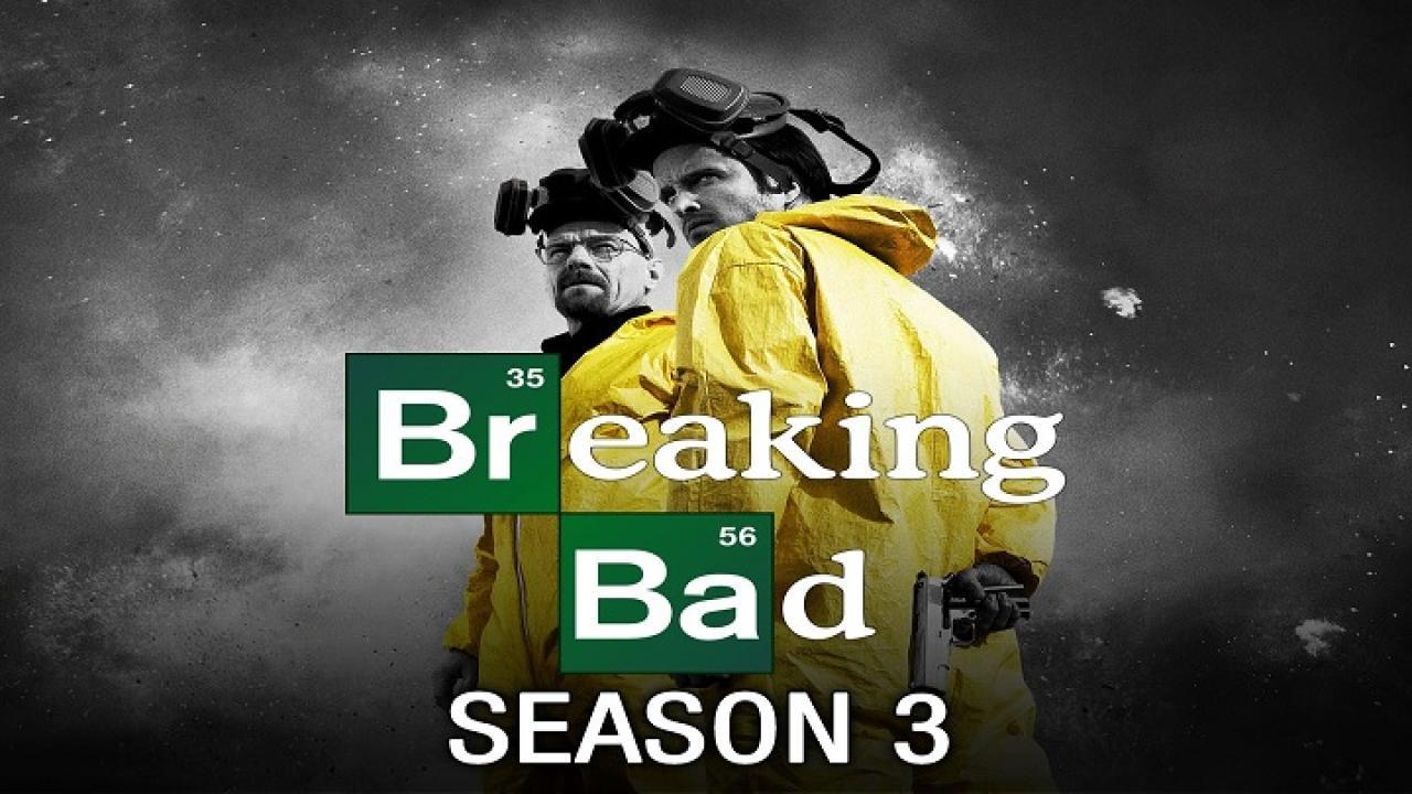 مسلسل Breaking Bad الموسم الثالث الحلقة 6 السادسة مترجمة
