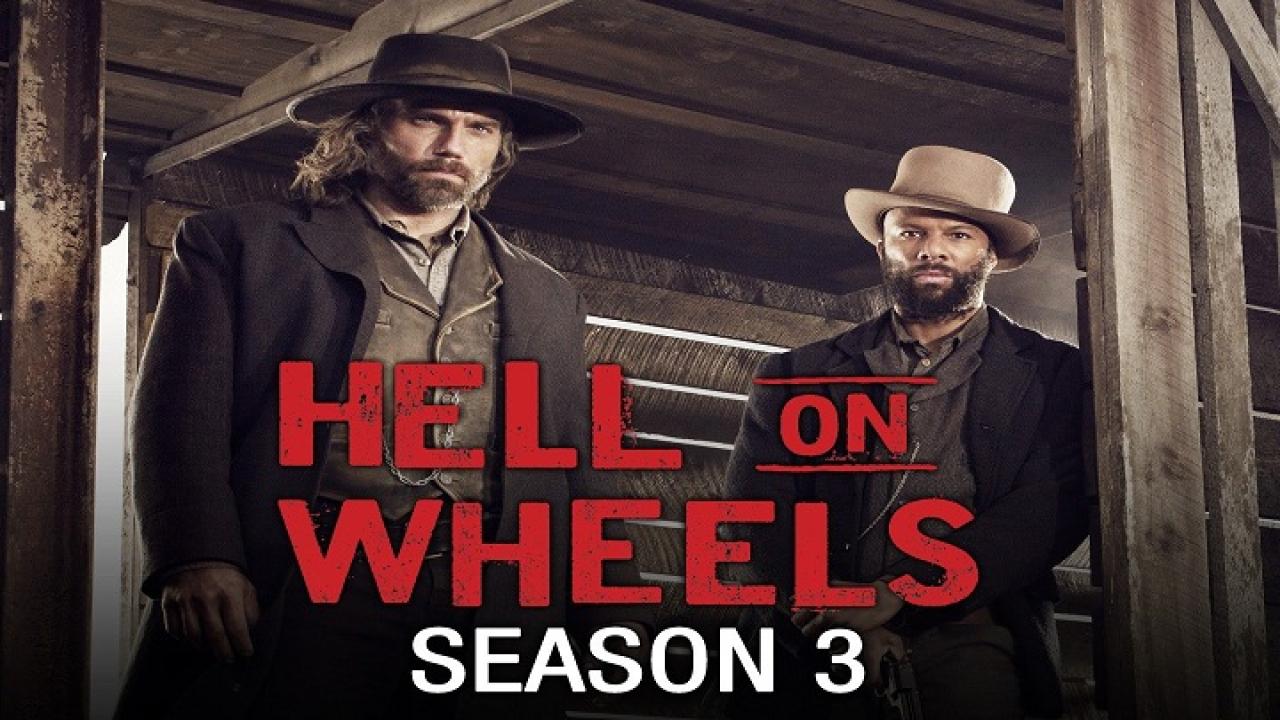 مسلسل Hell on Wheel الموسم الثالث الحلقة 1 الاولي مترجمة